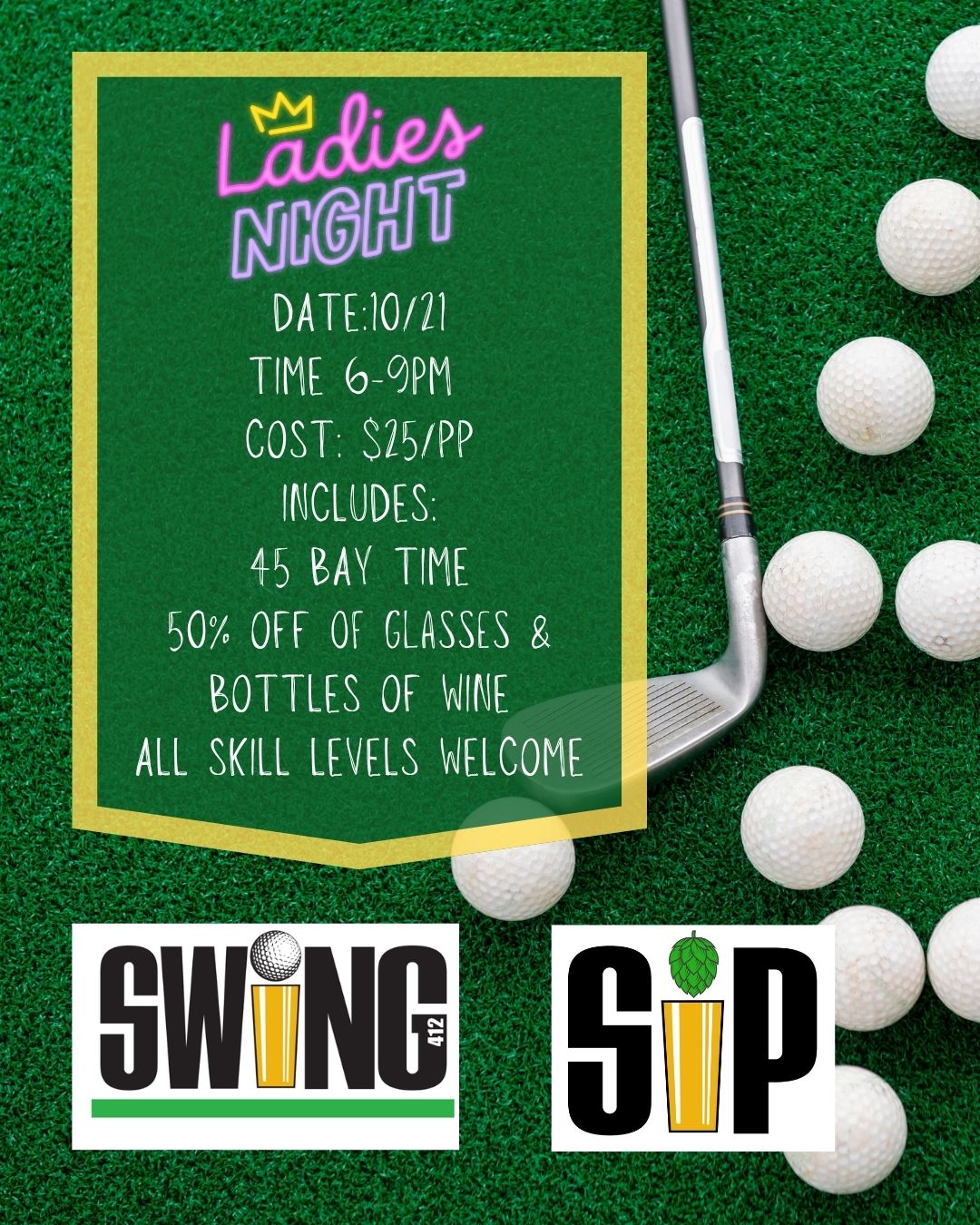 ⛳🍷LADIES NIGHT AT SWING 412 🍷⛳